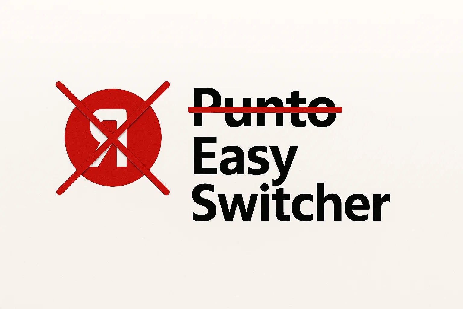 Easy Switcher — печатаем вслепую без паранойи